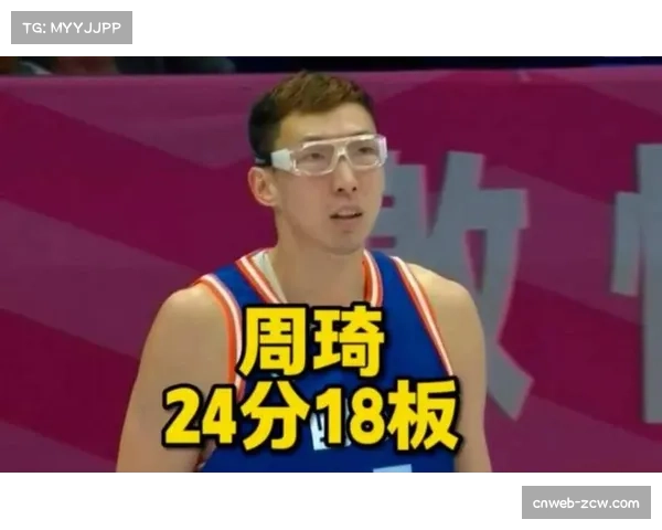 周琦表现普通，罚球命中率影响关键时刻